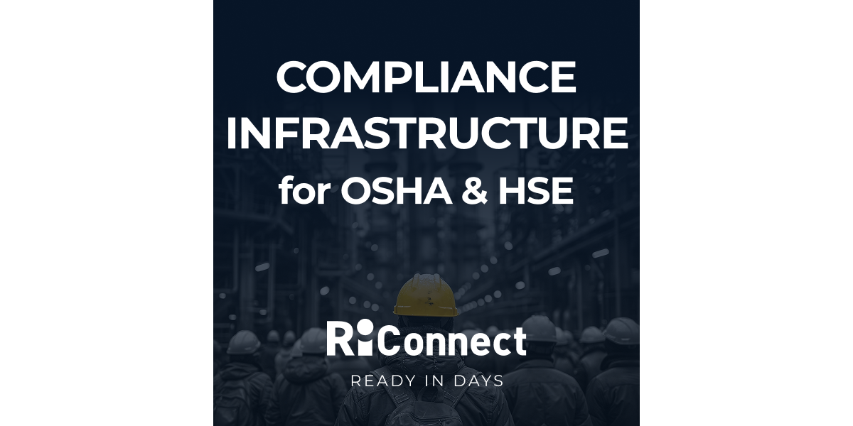 The Compliance Infrastructure for OSHA & HSE.